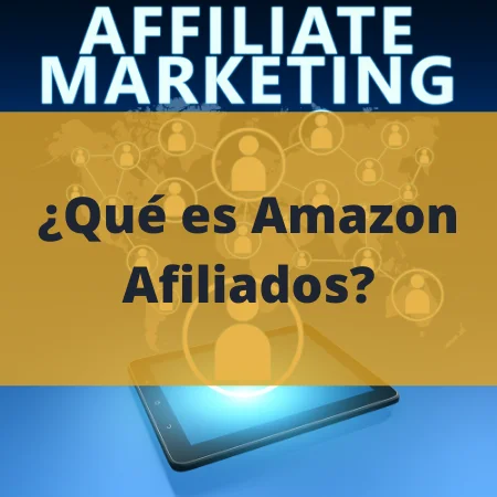 empezar en amazon afiliados